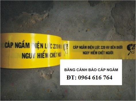 Băng cảnh báo cáp ngầm điện lực 220KV
